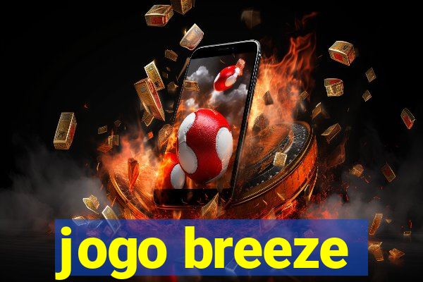 jogo breeze